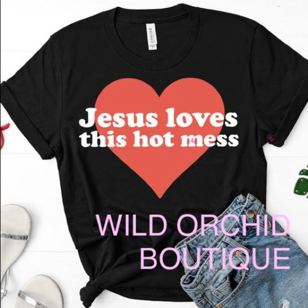 BNWT “JESUS LOVES THIS MESS.”